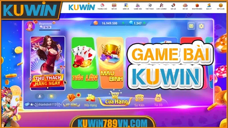 Game Bài KUWIN - Trải Nghiệm Đa Sảnh Thực Tế Hấp Dẫn 2026 9 Game Bài KUWIN